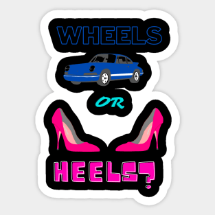 Wheels or Heels? Sticker